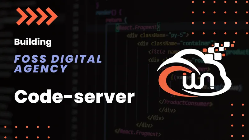Code-server self-hosted VS Code in the browser editing a project on a managed cloud server
